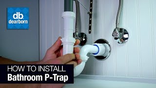 How to Install a Plastic Bathroom PTrap [upl. by Notrab]