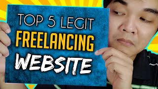 Top 5 Legit Freelancing Website Online Jobs At Home Philippines At Home For Beginners  Tutorial [upl. by Annaihs]