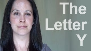 How to Pronounce the Letter Y American English [upl. by Athalie]