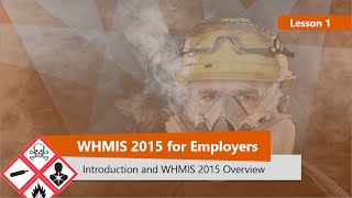 WHMIS 2015 Overview Part 1 [upl. by Akilaz]