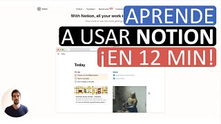 Cómo usar NOTION ¡en 12 minutos ✍️ iniciación [upl. by Nosaj]