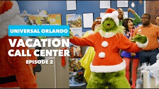 Universal Orlando Vacation Call Center  The Grinch VS Santa  Episode 2 [upl. by Cordey786]