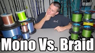 The TRUTH Mono VS Braided Fishing Line [upl. by Suaeddaht307]