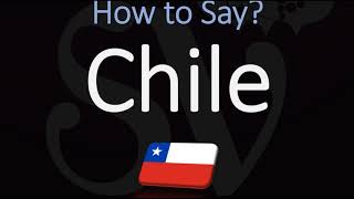 How to Pronounce Chile CORRECTLY [upl. by Nemrak]