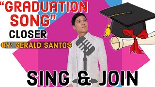 BEAUTIFUL Graduation Song quotCloser to Our Dreamsquot by Gerald Santos [upl. by Meijer]