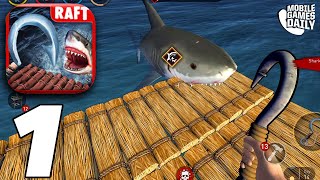 RAFT SURVIVAL OCEAN NOMAD  Building A Shelter  Gameplay Walkthrough Part 1 iOS Android [upl. by Sanyu]