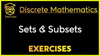 THREE EXERCISES IN SETS AND SUBSETS  DISCRETE MATHEMATICS [upl. by Stutman100]