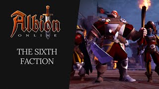 Albion Online  The Sixth Faction [upl. by Hollenbeck]