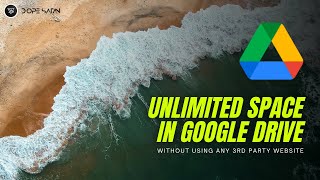 Google drive unlimited storage  Lifetime access [upl. by Htebesile]