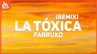 Farruko  La Toxica Remix Letra ft Myke Towers Sech [upl. by Rik255]