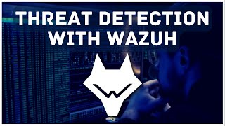 Threat Detection amp Active Response With Wazuh [upl. by Agle]