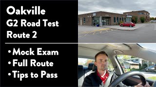 Oakville G2 Road Test Route 2 out of 2  Full Route amp Tips on How to Pass Your Driving Test [upl. by Zanahs537]