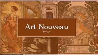 ART NOUVEAU  Everything You Need to Know [upl. by Ettennig231]