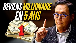 La méthode pour devenir millionaire en 5 ans Partie 1  Robert Kiyosaki [upl. by Channa67]