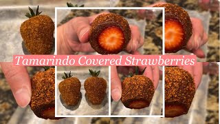 HOW TO MAKE TAMARINDO COVERED STRAWBERRIES  CHAMOY  TAJIN  Easy to follow [upl. by Einnel556]