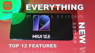 MIUI 125 Review  Top 12 New Features [upl. by Nwahsear]