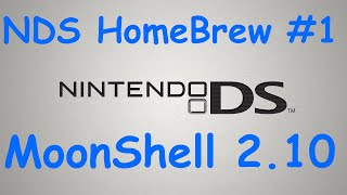 NDS HomeBrew 1  Moonshell 210 in 2024 [upl. by Arber357]