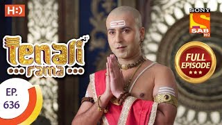 Tenali Rama  Ep 636  Full Episode  10th December 2019 [upl. by Mendel]