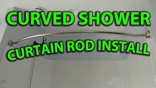 How To Install a Curved Shower Curtain Rod [upl. by Ainotahs]