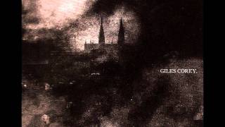 Giles Corey  Empty Church [upl. by Zetnauq]