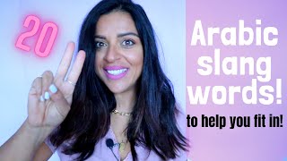 20 ARABIC SLANG WORDS TO HELP YOU FIT IN [upl. by Anwadal]