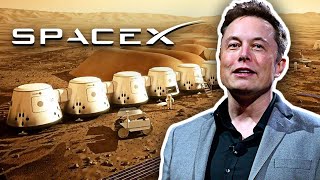 Elon Musks Plan To Colonize Mars [upl. by Egiarc]