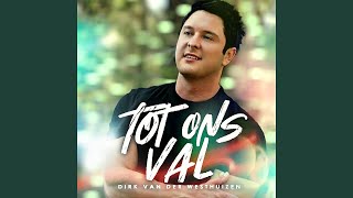 Tot Ons Val [upl. by Garey]