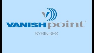 VanishPoint® Syringe [upl. by Synned]