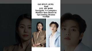 GO HYUN JUNG And LEE JIN WOO Navigate A Complex MotherSon Bond In Upcoming Drama kdrama shorts [upl. by Ecneps]