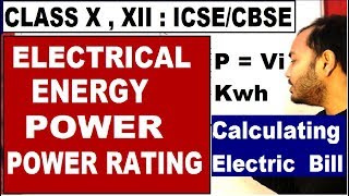 ICSECBSE CLASS10th12th Electrical Energy and Power  Commercial Unit Kwh  Power Rating [upl. by Udele]