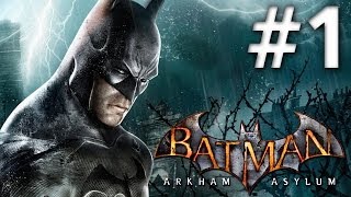 Batman Arkham Asylum  Walkthrough  Part 1  Road To Batman Arkham Knight [upl. by Andrews]