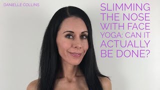 Slimming the nose with Face Yoga can it actually be done [upl. by Ibmab]