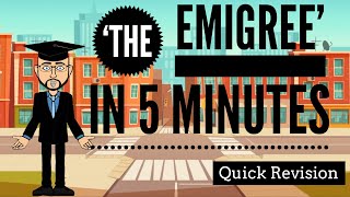 The Emigree in 5 Minutes Quick Revision [upl. by Htrahddis]