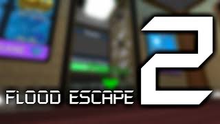 Flood Escape 2 OST  Lobby [upl. by Jamima132]