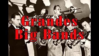 Grandes Big Bands y Orquestas [upl. by Kwok]