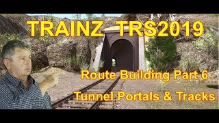 TRAINZ TRS2019 Route Building Part 6 Tunnels amp Tracks [upl. by Lita]