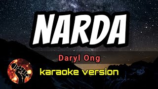 NARDA  DARYL ONG karaoke version [upl. by Kaleb]