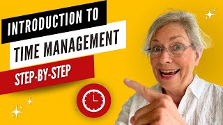 Introduction to Time Management StepbyStep Training [upl. by Vigen95]