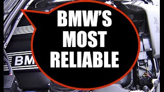 What Is The Most Reliable BMW Engine [upl. by Einohpets]