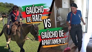 GAÚCHO RAIZ vs GAÚCHO DE APARTAMENTO [upl. by Mozes]