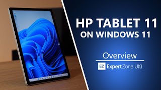 HP Tablet 11 on Windows 11  Overview [upl. by Eirod]