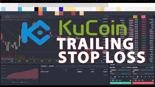 KuCoin Trailing Stop Loss and Take Profit [upl. by Iknarf]