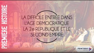 PREMIERE  La difficile entrée dans lâge démocratique  IIe République et Second Empire 18481870 [upl. by Atinna]