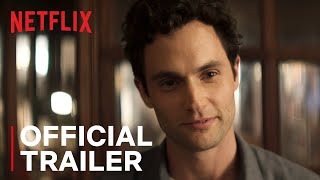 YOU S2  Official Trailer  Netflix [upl. by Carpio]