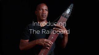 Introducing the Railboard™  a radically new lowerpriced Chapman Stick [upl. by Nerhe]