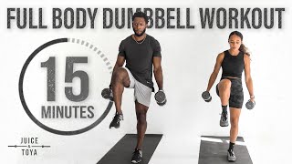 15 Minute Full Body Dumbbell Workout Strength and Conditioning [upl. by Reitman]