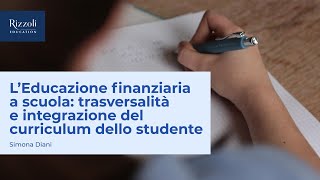 Webinar  L’Educazione finanziaria a scuola [upl. by Seftton]