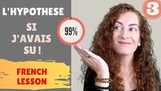 Hypothese en francais episode 3  HYPOTHESE DU PASSE  FRENCH LESSON [upl. by Rhyner]