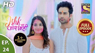 Ishk Par Zor Nahi  Ep 24  Full Episode  15th April 2021 [upl. by Anilrats]