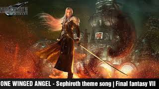 ONE WINGED ANGEL  Sephiroth theme song  Final Fantasy VII Remake 2020 [upl. by Hahnert]